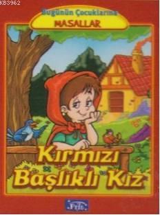 Kırmızı Başlıklı Kız