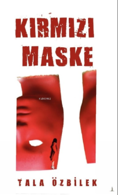 Kırmızı Maske