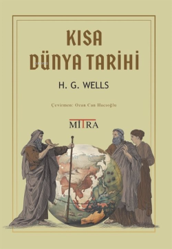 Kısa Dünya Tarihi - H. G. Wells | Yeni ve İkinci El Ucuz Kitabın Adres