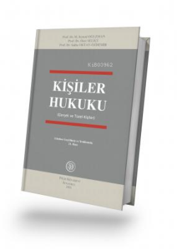 Kişiler Hukuku (Gerçek ve Tüzel Kişiler)