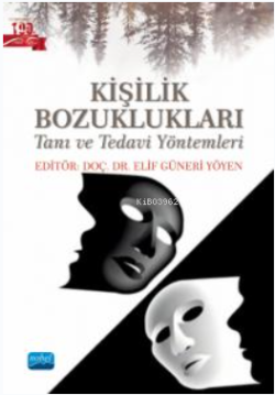 Kişilik Bozukluklaı- Tanı ve Tedavi Yöntemleri