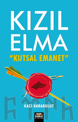 Kızıl Elma Kutsal Emanet