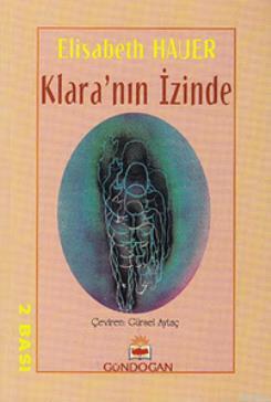 Klara'nın İzinde - Elisabeth Hauer | Yeni ve İkinci El Ucuz Kitabın Ad