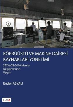 Köprüüstü ve Makine Dairesi Kaynakları Yönetimi