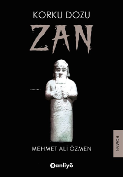 Korku Dozu 2: Zan - Mehmet Ali Özmen | Yeni ve İkinci El Ucuz Kitabın 