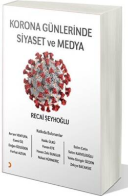 Korona Günlerinde Siyaset ve Medya