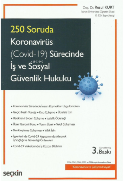 Koronavirüs (Covid–19) Sürecinde İş ve Sosyal Güvenlik Hukuku