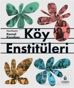 Köy Enstitüleri - Kemal Kocabaş | Yeni ve İkinci El Ucuz Kitabın Adres