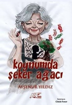 Koynumda Şeker Ağacı