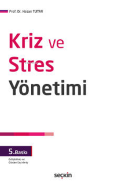 Kriz ve Stres Yönetimi