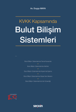 KVKK Kapsamında Bulut Bilişim Sistemleri