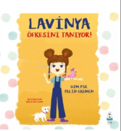 Lavinya Öfkesini Tanıyor!