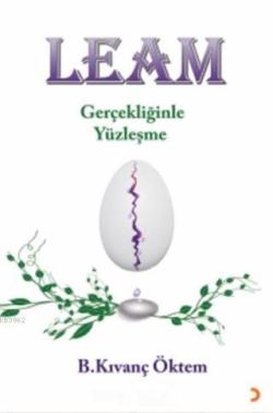 Leam - Gerçekliğinde Yüzleşme