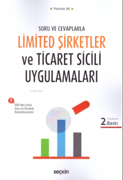 Limited Şirketler ve Ticaret Sicil Uygulamaları