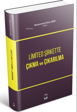 Limited Şirkette Çıkma ve Çıkarılma