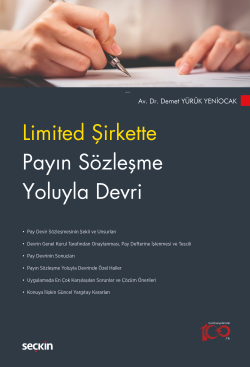 Limited Şirkette Payın Sözleşme Yoluyla Devri