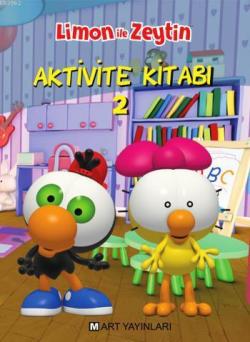 Limon ile Zeytin Aktivite Kitabı 2 (4-6 Yaş)