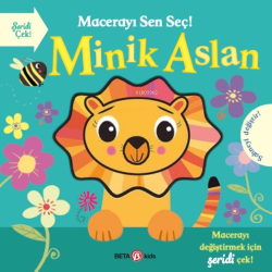 Macerayı Sen Seç! Minik Aslan