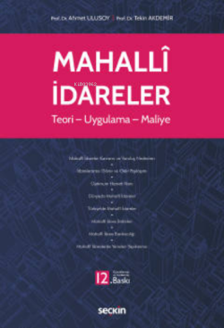 Mahallî İdareler;Teori – Uygulama – Maliye