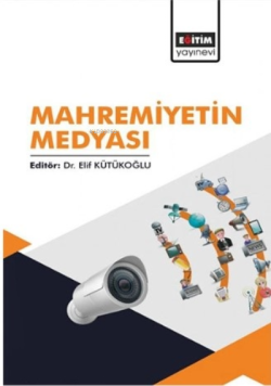 Mahremiyetin Medyası