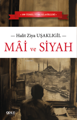 Mâi ve Siyah