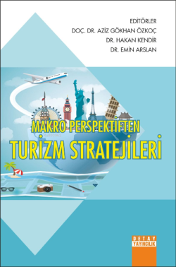 Makro Perspektiften Turizm Stratejileri