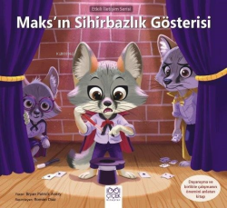 Maks’ın Sihirbazlık Gösterisi;Etkili İletişim Serisi