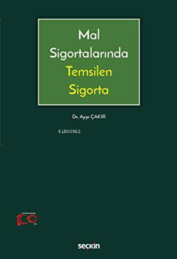 Mal Sigortalarında Temsilen Sigorta