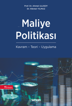 Maliye Politikası;Kavram – Teori – Uygulama