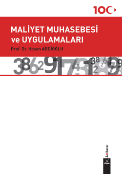 Maliyet Muhasebesi ve Uygulamaları - Hasan Abdioğlu | Yeni ve İkinci E