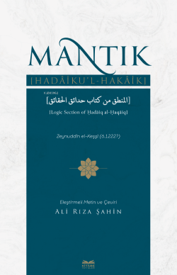 Mantık Hadâiku’l-Hakâik - Ali Rıza Şahin | Yeni ve İkinci El Ucuz Kita