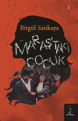 Maraş’taki  Çocuk