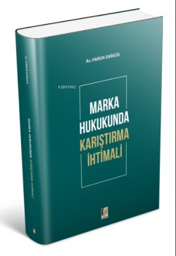 Marka Hukukunda Karıştırma İhtimali