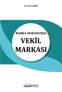 Marka Hukukunda Vekil Markası