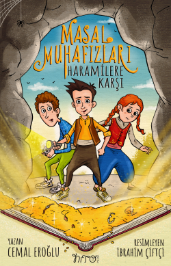 Masal Muhafızları - Haramilere Karşı