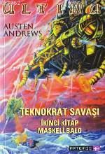 Maskeli Balo; Ultima Teknokrat Savaşı - 2