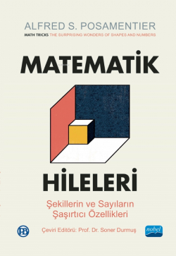 Matematik Hileleri;Şekillerin ve Sayıların Şaşırtıcı Özellikleri / MATH TRICKS - The Surprising Wonders of Shapes and Numbers