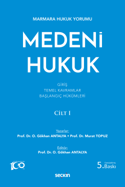 Medeni Hukuk Cilt: I