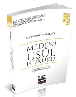 Medeni Usul Hukuku Konu Anlatımı