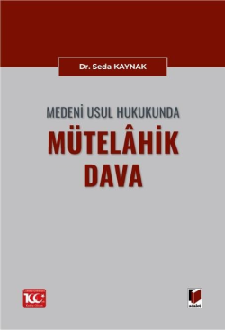 Medeni Usul Hukukunda Mütelahik Dava