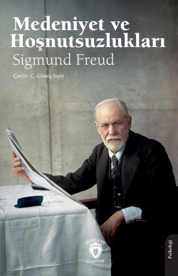 Medeniyet ve Hoşnutsuzlukları - Sigmund Freud | Yeni ve İkinci El Ucuz