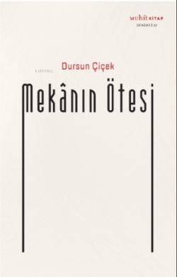 Mekânın Ötesi