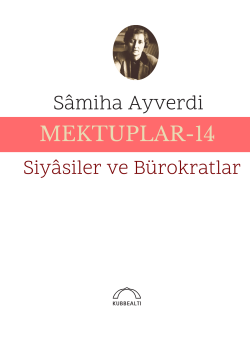 Mektuplar - 14;Siyâsiler ve Bürokratlar