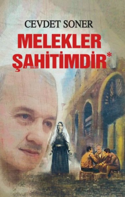 Melekler Şahitimdir