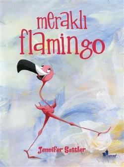 Meraklı Flamingo