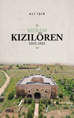 Meram Kızılören 1833-1845 - Ali Işık | Yeni ve İkinci El Ucuz Kitabın 