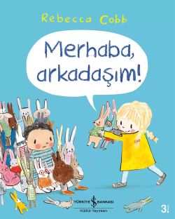 Merhaba, Arkadaşım!