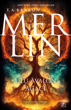 Merlin 9 - Ulu Avalon Ağacı