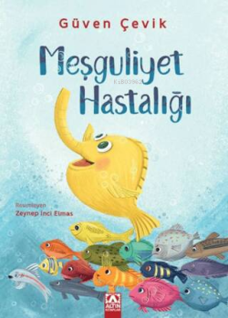 Meşguliyet Hastalığı