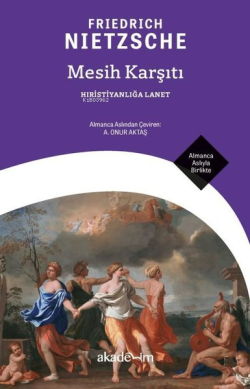 Mesih Karşıtı: Hıristiyanlığa Lanet